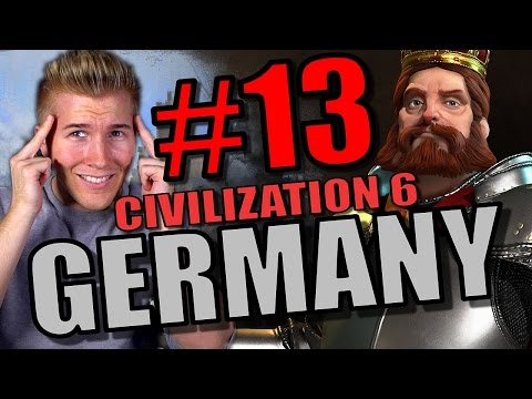 Civilization 6 Gameplay - Germany [Civ 6 Let’s Play] Part 13 | City State Domination Strategy!