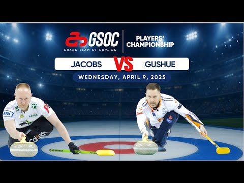 AMJ Players' Championship | Draw 5: Jacobs vs. Gushue (April 9)
