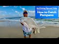 ***POMPANO*** SURF FISHING || LEARN These TIPS and TRICKS