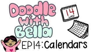 How to Draw Calendars | Doodle with Bella | Ep 14