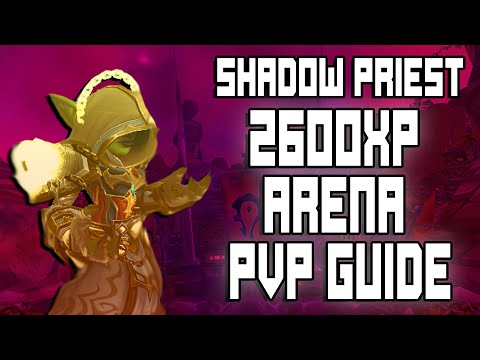 Shadow Priest Season 1 Guide (3v3 arena)