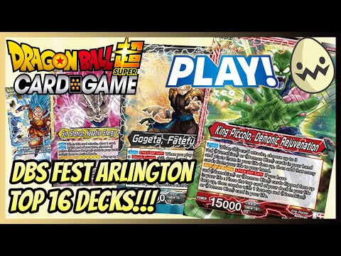 Dragon Ball Super Card Game: Play TCG DBS Fest Arlington Top 16 Decks!!!