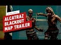 Call of Duty: Black Ops 4 -  Alcatraz Blackout Trailer