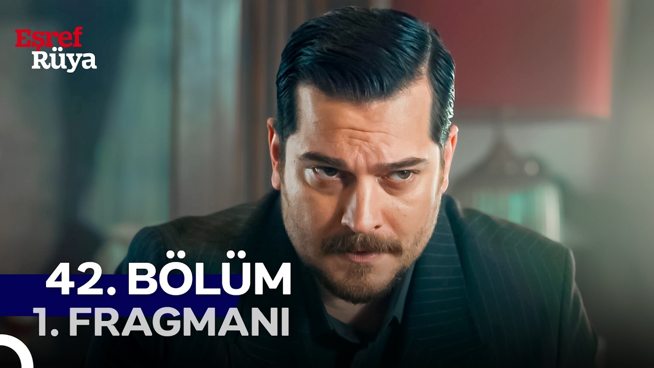 Eşref Rüya 42. Bölüm 1. Fragmanı | "Bütün Yollar Nisan'a Çıkıyor"