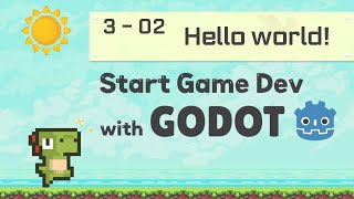 Godot Engine 으로 시작하는 첫 게임 개발 | 3 GDscript 기초 | 02 Hello world! 출력하기