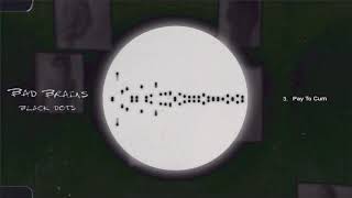 Bad Brains -   Pay to Cum (Black Dots)
