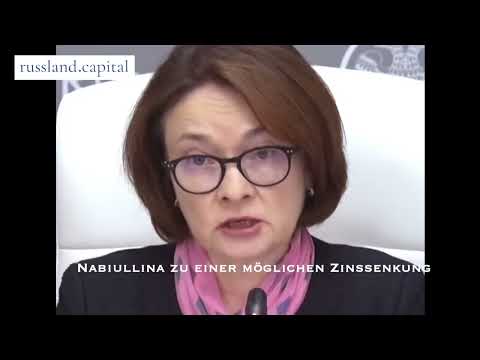 Nabiullina zu einer möglichen Zinssenkung