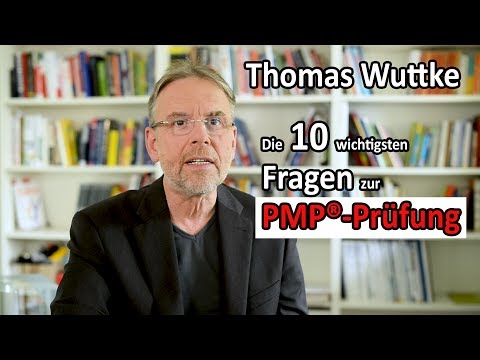 10 wichtige Fragen zur PMP®-Zertifizierung - Mit Thomas Wuttke