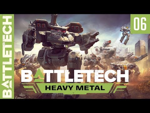 BattleTech "Heavy Metal" - Episode 6 - Flashpoint Campaign: Unknown Origins - Part II