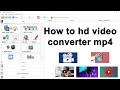 How To HD Video Converter To Mp4 In Format Factory Provides Audio And Video Converter 2021