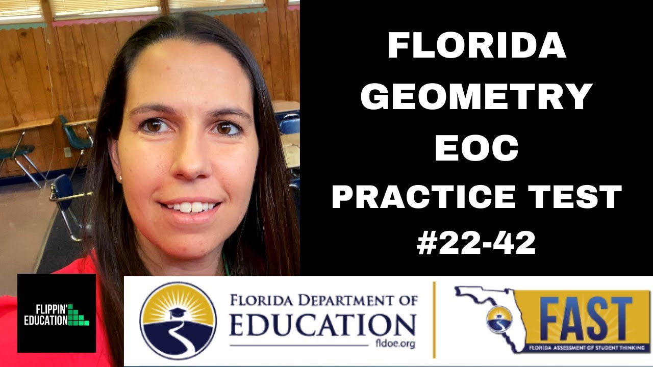 Geometry EOC Practice Test #22-42 Comprehensive Review Florida BEST EOC