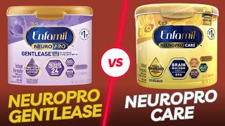 Enfamil Neuropro Gentlease vs. Enfamil Neuropro Care: Full C