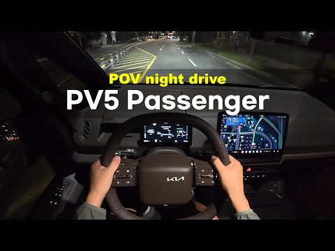 Kia PV5 Passanger |2026 KIA PV5 Passenger long-range 5seater POV night drive| EN | 2026