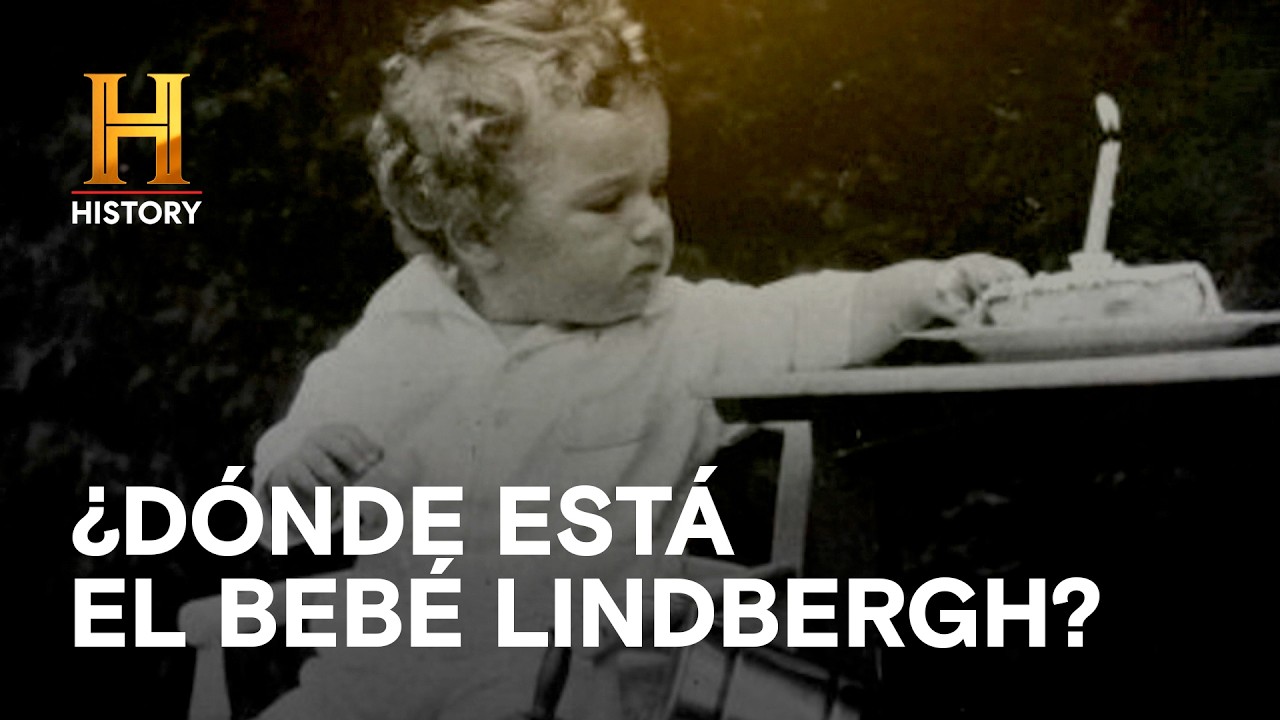 EL CRIMEN DEL SIGLO - ¿DÓNDE ESTÁ EL BEBÉ LINDBERGH? - Grandes Misterios de la Historia