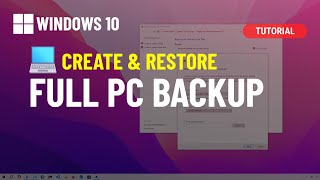 Windows 10: Create full backup to external USB drive and res