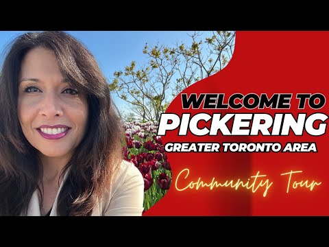 Uncover the Surprises of Life in Pickering, Ontario!