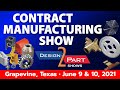 Texas Contract Manufacturing Show Design 2 Part Trade Show Sourcing In Person June 9 10 2021