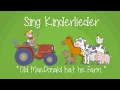 Old MacDonald Hat Ne Farm Kinderlieder Zum Mitsingen Sing Kinderlieder
