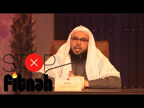 Stop the Fitnah Save the Community | Tahir Wyatt 2018