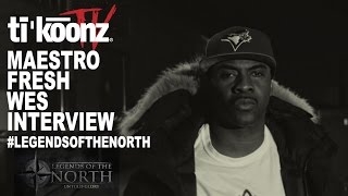 Maestro Fresh Wes (Tikoonz Interview)