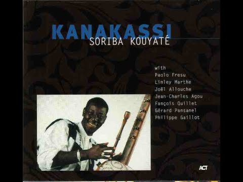 Soriba Kouyaté - Kanakassi (1999) [FULL ALBUM]