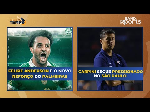 FELIPE ANDERSON É O NOVO REFORÇO DO PALMEIRAS E THIAGO CARPINI SEGUE PRESSIONADO NO SÃO PAULO