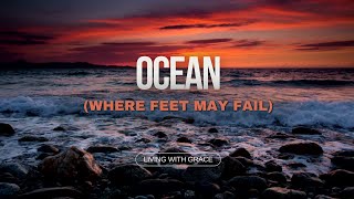 Download lagu Ocean (Where feet may fail) Hillsong Worship | Youth Notebook mp3