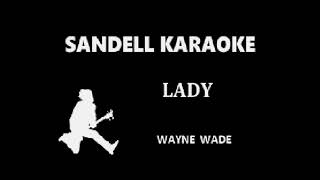 Wayne Wade - Lady Karaoke