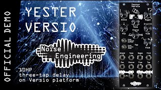Video thumbnail for Yester Versio 3-tap delay module from Noise Engineering by Noise Engineering