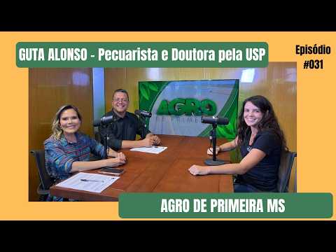 “O agro é feito de pessoas e não só de números”, aponta Guta Alonso