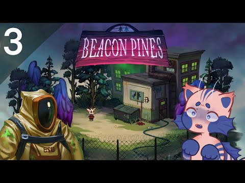 Danger, Danger!! - Beacon Pines (Episode 3)