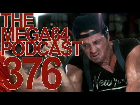 MEGA64 PODCAST: EPISODE 376 (RE-UPLOAD)