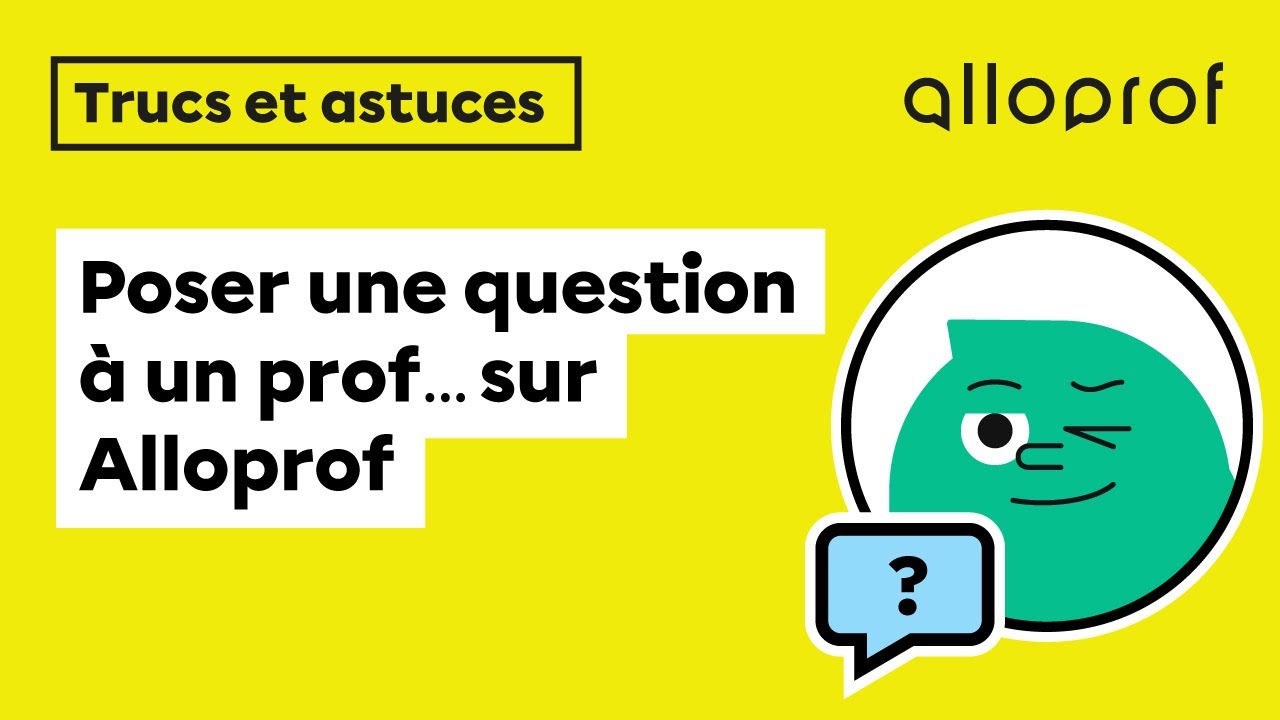 Comment poser une question à un prof?