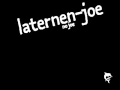 Laternen Joe No Joe