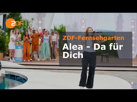 Alea – "Da für Dich" | ZDF-Fernsehgarten
