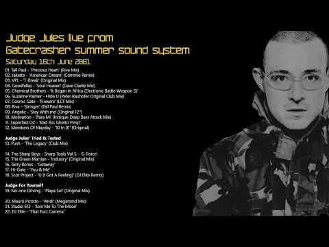 Judge Jules - Live From Gatecrasher Summer Sound System - 16 June 2001