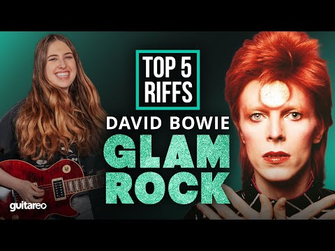 Top 5 Glam Rock Guitar Riffs from David Bowie