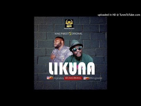King Pwest X Original - LIKUNA