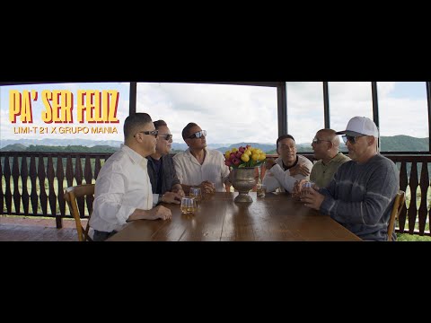 Pa' Ser Feliz - LIMI-T 21  X  GRUPO MANIA
