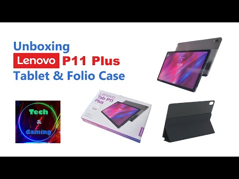 Lenovo P11 Plus Tablet and Folio Case Unboxing