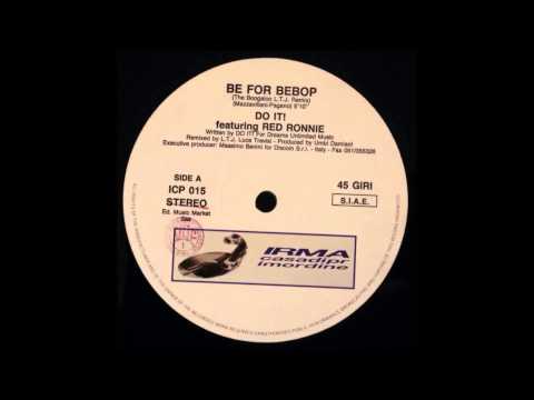 B1 Do It Featuring Red Ronnie ‎– Be For Bebop (The Ultimate Kekkotronics Soft Version) por tony700