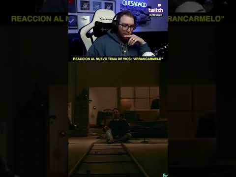 RODRIGO QUESADA REACCIONA "WOS - ARRANCARMELO"