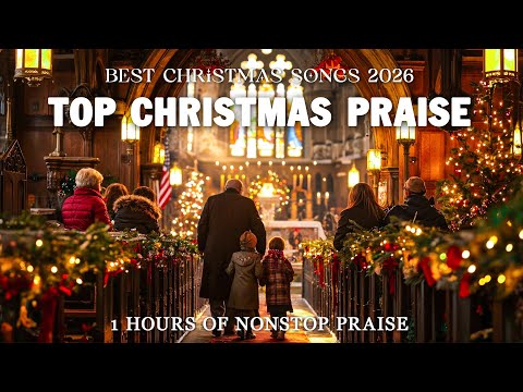 Top Christian Christmas Worship Songs 2026 ✝️ Christian Carols & Peaceful Worship Playlist