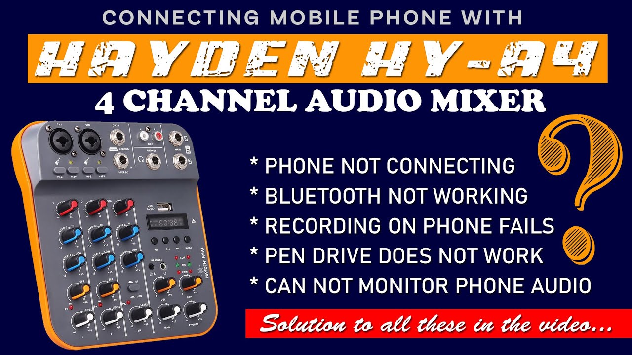 Hayden HY-A4 Audio Mixer | Mobile Connection Issue Solved!