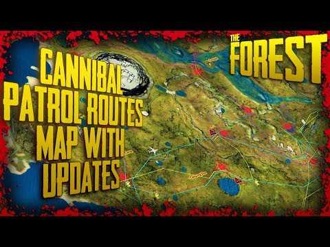 Cannibal Patrol Routes - Map & Channel Update | The Forest