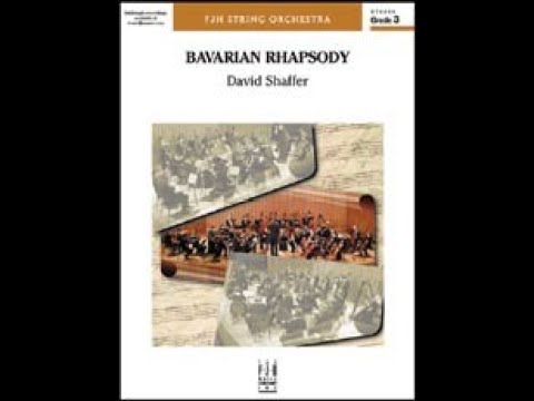 Bavarian Rhapsody by David Shaffer (Orchestra) - Score and Sound