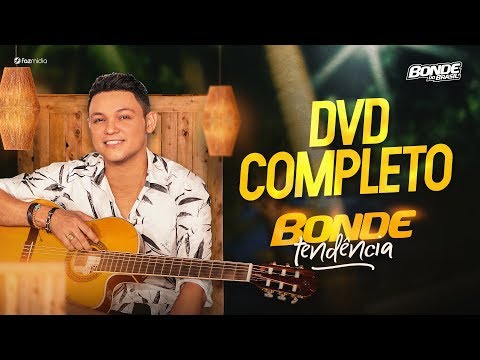 , title : 'Bonde do Brasil - #BondeTendência - DVD Completo'