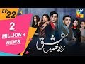 Ishq Zahe Naseeb Episode 22 HUM TV Drama 15 November 2019
