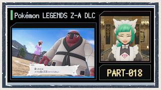 ◆ポケモンZ-A　M次元ラッシュ　実況プレイ◆part18