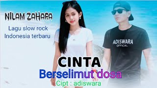 Download lagu Cinta Berselimut Dosa - slow rock sedih Indonesia terbaru || Nilam Zahara - lagu slowrock sedih mp3 Download lagu Cinta Berselimut Dosa - slow rock sedih Indonesia terbaru || Nilam Zahara - lagu slowrock sedih mp3